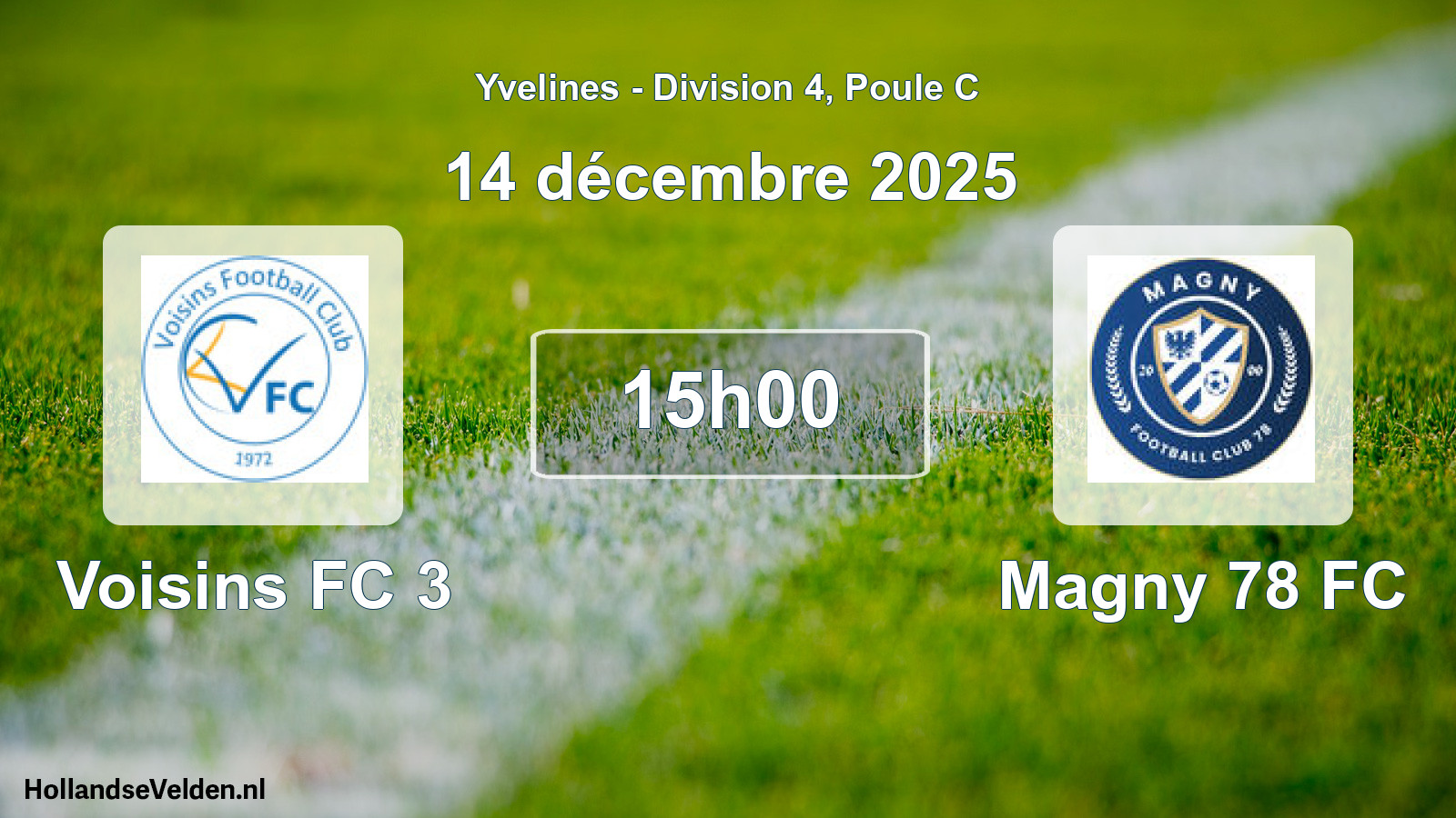 Scheduled Match: Voisins FC 3 - Magny 78 FC (14 December 2025)
