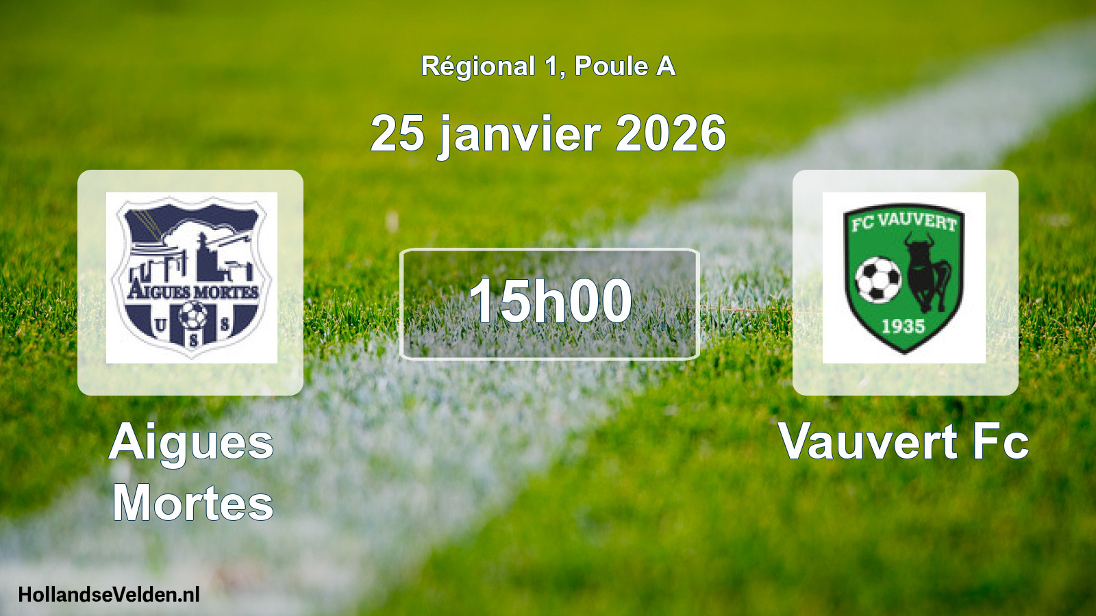 Geplande wedstrijd: Aigues Mortes - Vauvert Fc (25 janvier 2026)
