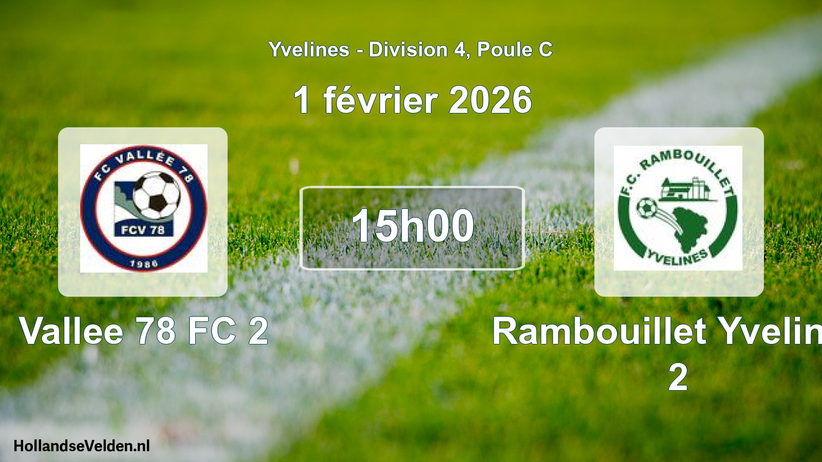 Match programmé: Vallee 78 FC 2 - Rambouillet Yvelines 2 (1 février 2026)