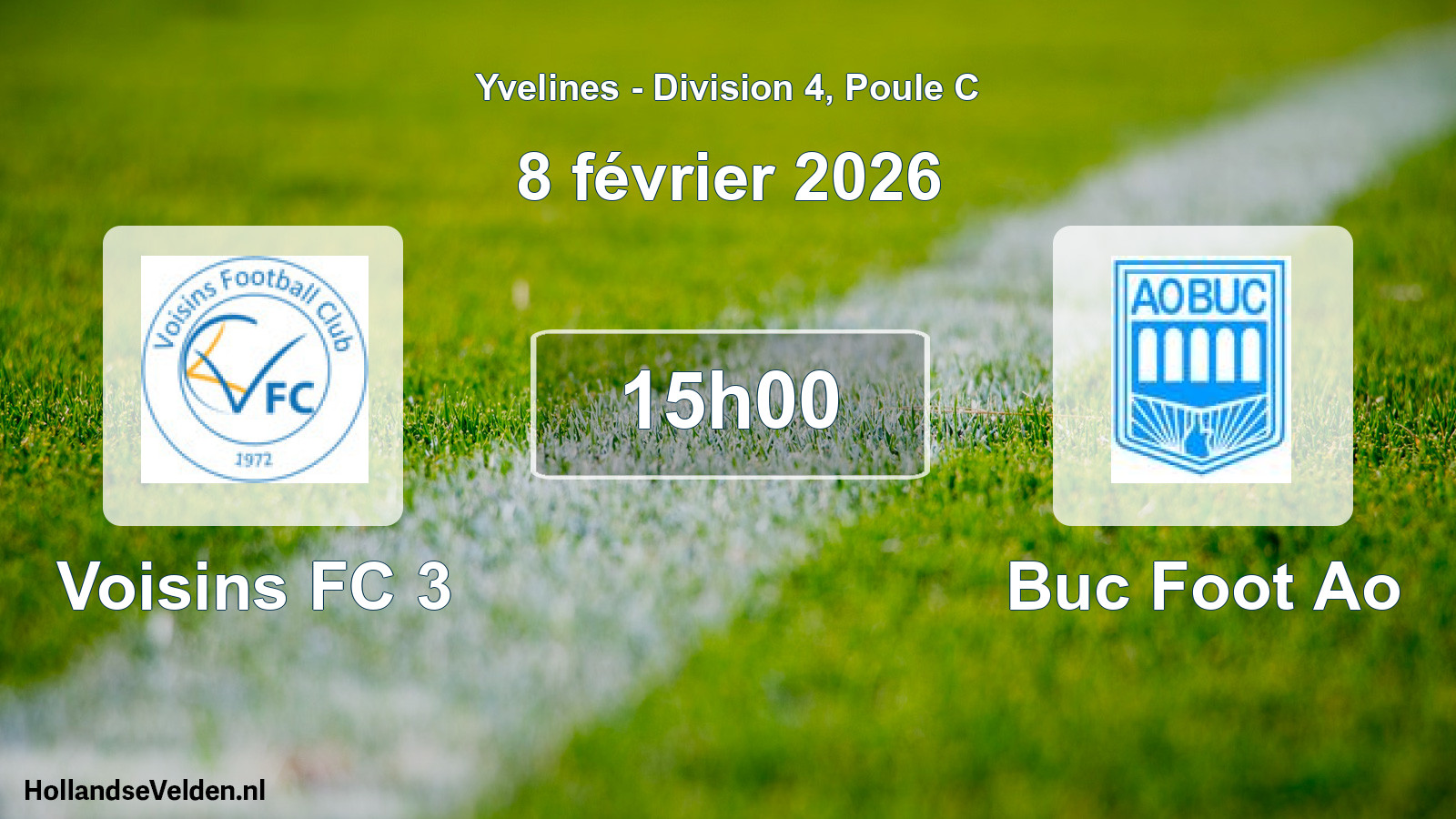 Match programmé: Voisins FC 3 - Buc Foot Ao (8 février 2026)