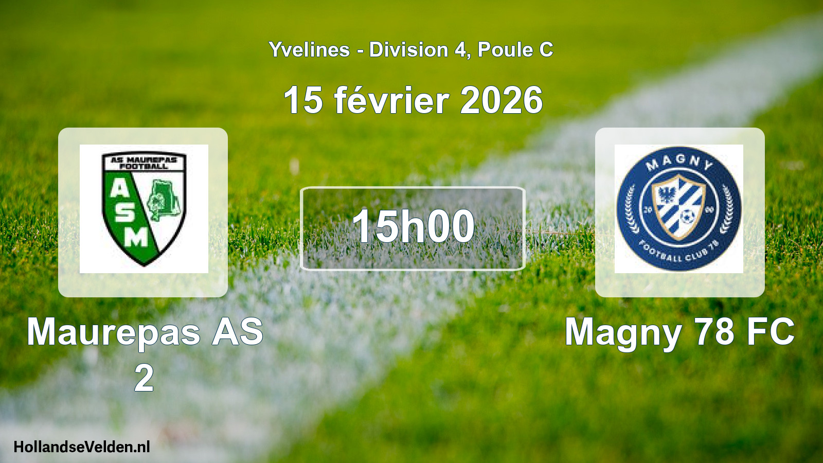 Match programmé: Maurepas AS 2 - Magny 78 FC (15 février 2026)