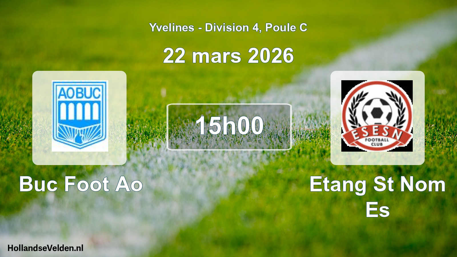 Match programmé: Buc Foot Ao - Etang St Nom Es (22 mars 2026)