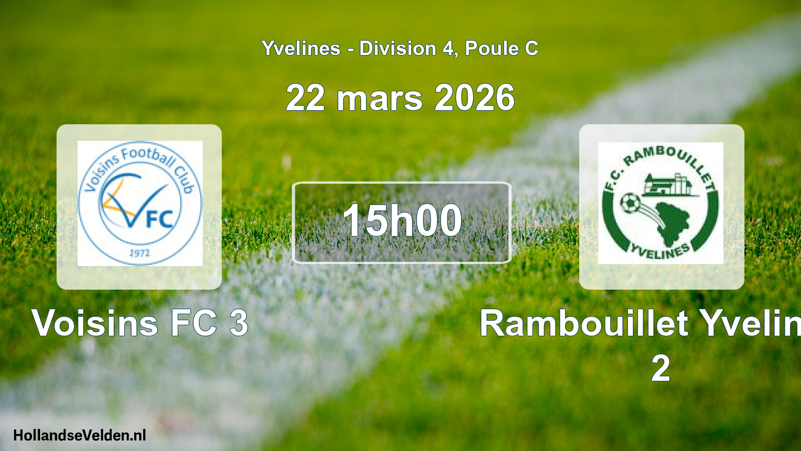 Scheduled Match: Voisins FC 3 - Rambouillet Yvelines 2 (22 March 2026)