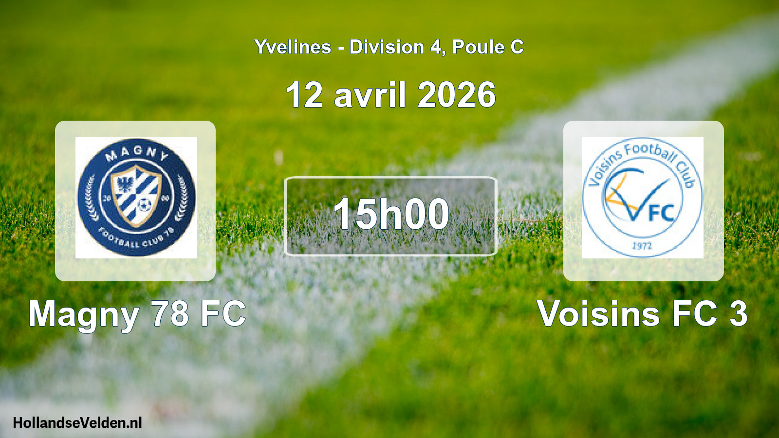 Match programmé: Magny 78 FC - Voisins FC 3 (12 avril 2026)