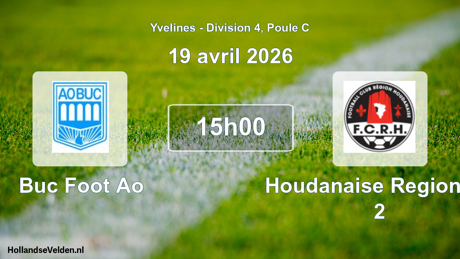 Geplande wedstrijd: Buc Foot Ao - Houdanaise Region FC 2 (19 april 2026)