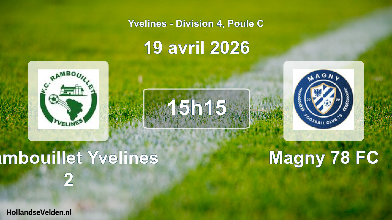 Match programmé: Rambouillet Yvelines 2 - Magny 78 FC (19 avril 2026)
