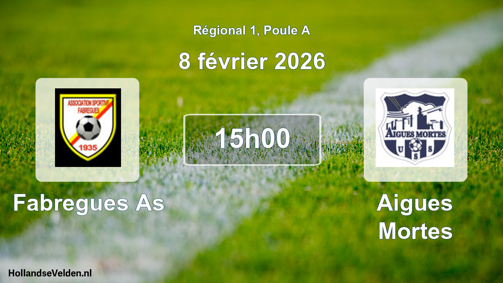 Scheduled Match: Fabregues As - Aigues Mortes (8 February 2026)