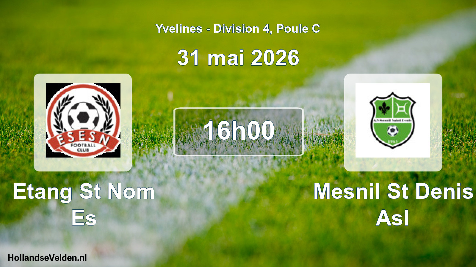 Match programmé: Etang St Nom Es - Mesnil St Denis Asl (31 mai 2026)