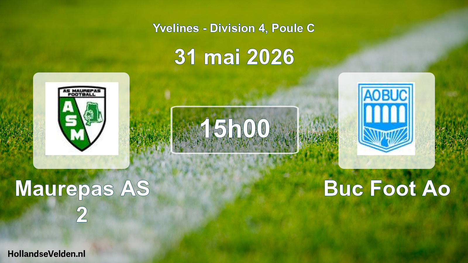 Match programmé: Maurepas AS 2 - Buc Foot Ao (31 mai 2026)
