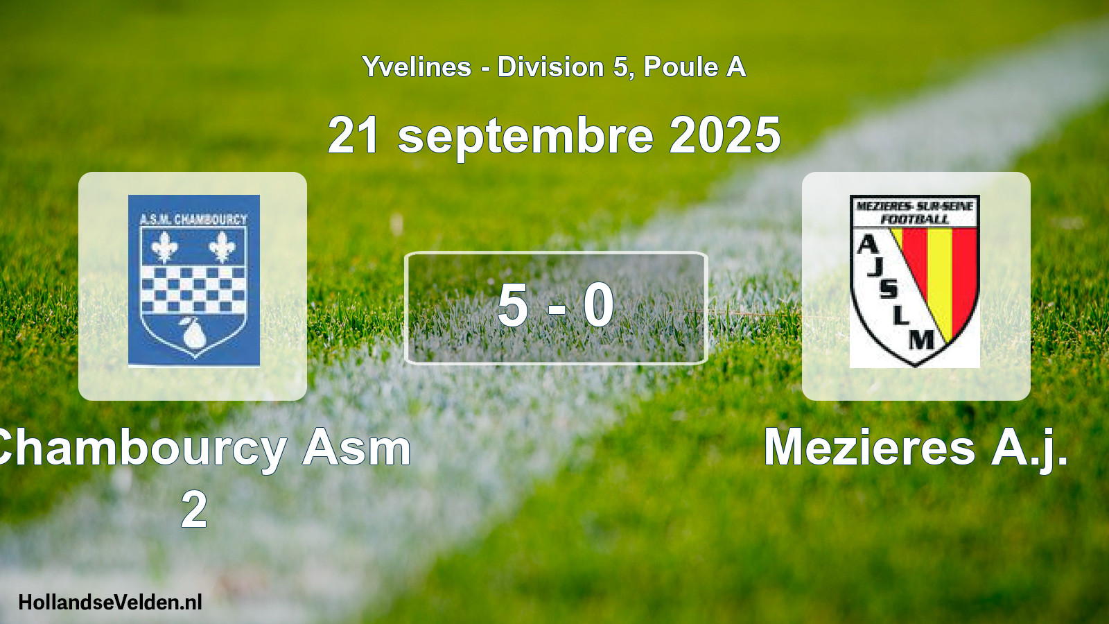 Total number of matches played: Chambourcy Asm 2 - Mezieres A.j. 5 - 0 (21 September 2025)