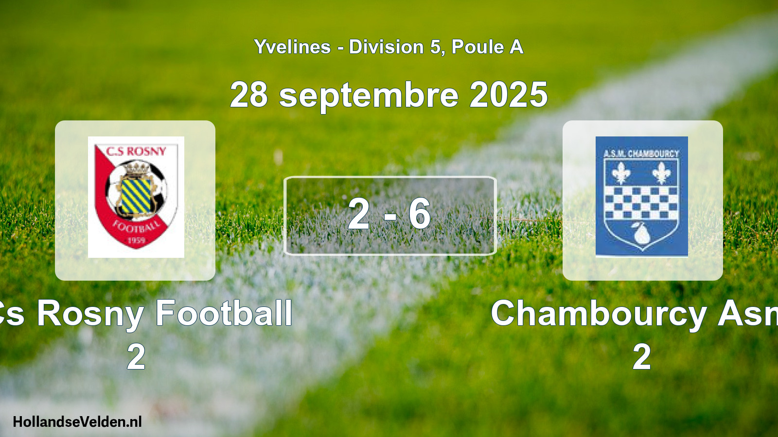 Gespeelde wedstrijd: Cs Rosny Football 2 - Chambourcy Asm 2 2 - 6 (28 september 2025)