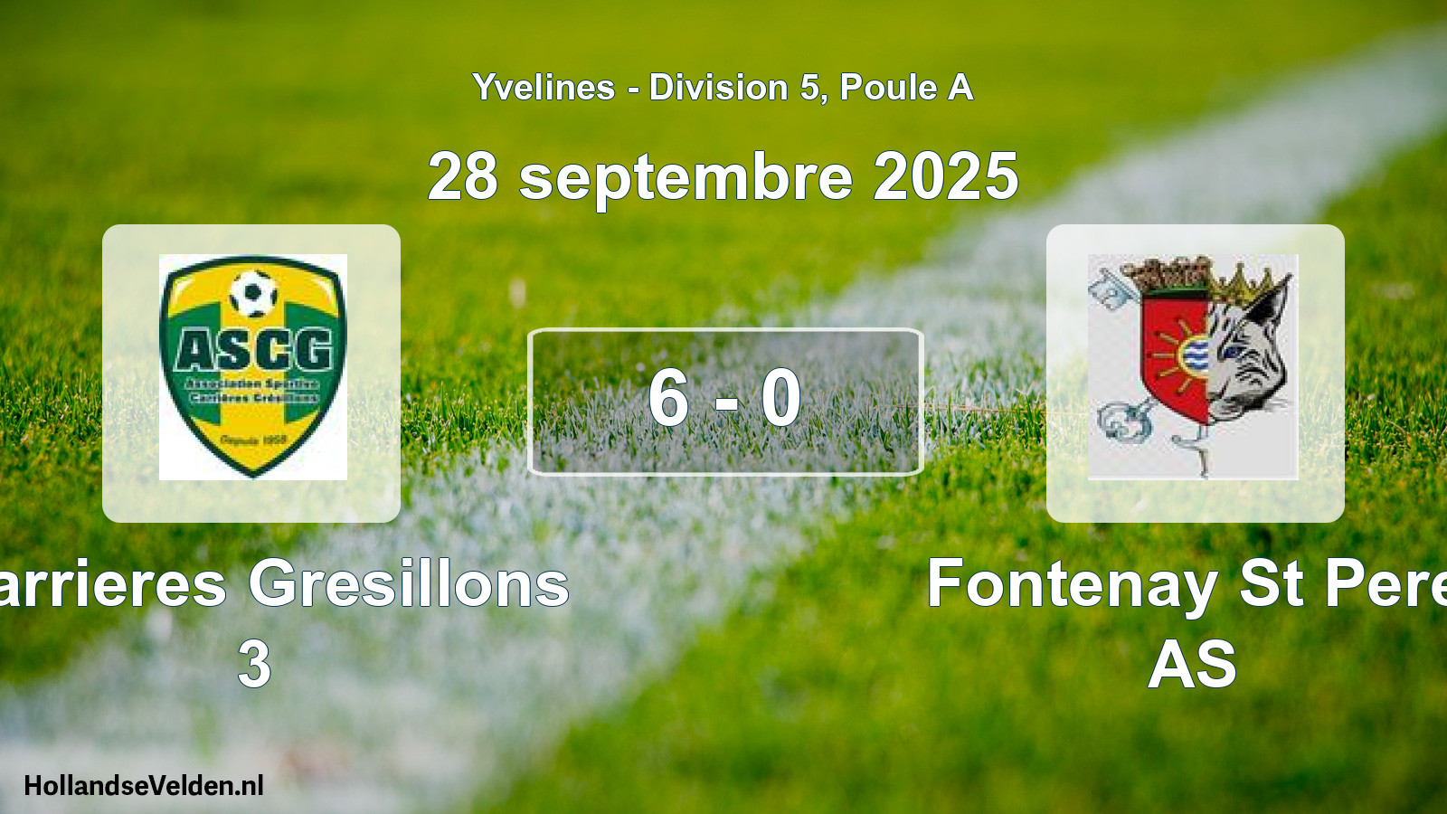 Match joué: Carrieres Gresillons 3 - Fontenay St Pere AS 6 - 0 (28 septembre 2025)