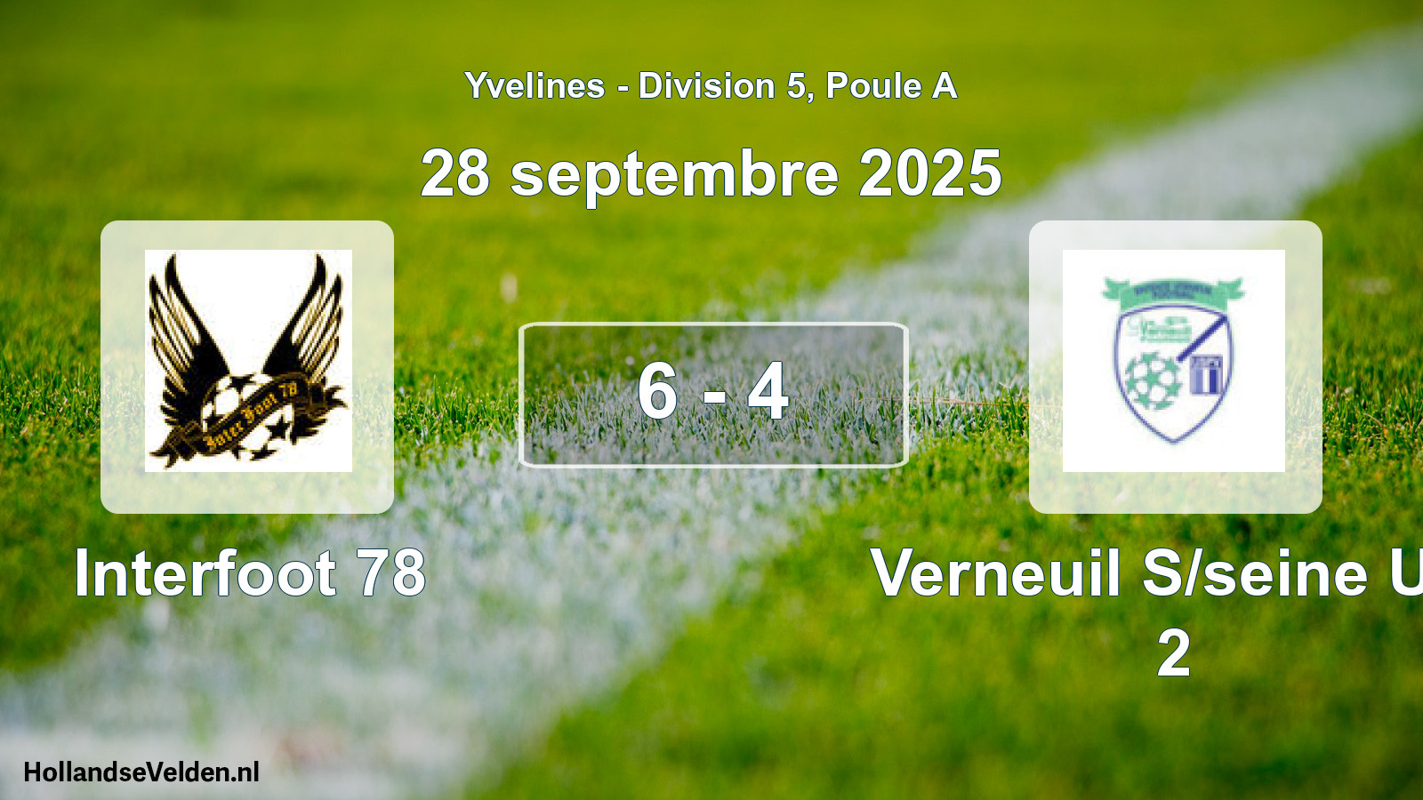 Gespeelde wedstrijd: Interfoot 78 - Verneuil S/seine US 2 6 - 4 (28 september 2025)