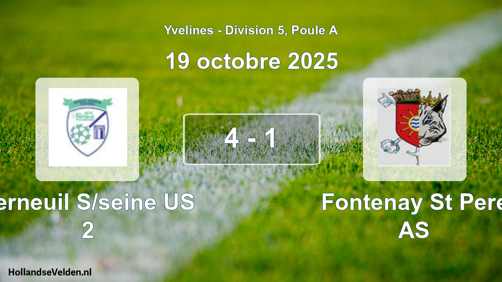 Total number of matches played: Verneuil S/seine US 2 - Fontenay St Pere AS 4 - 1 (19 October 2025)