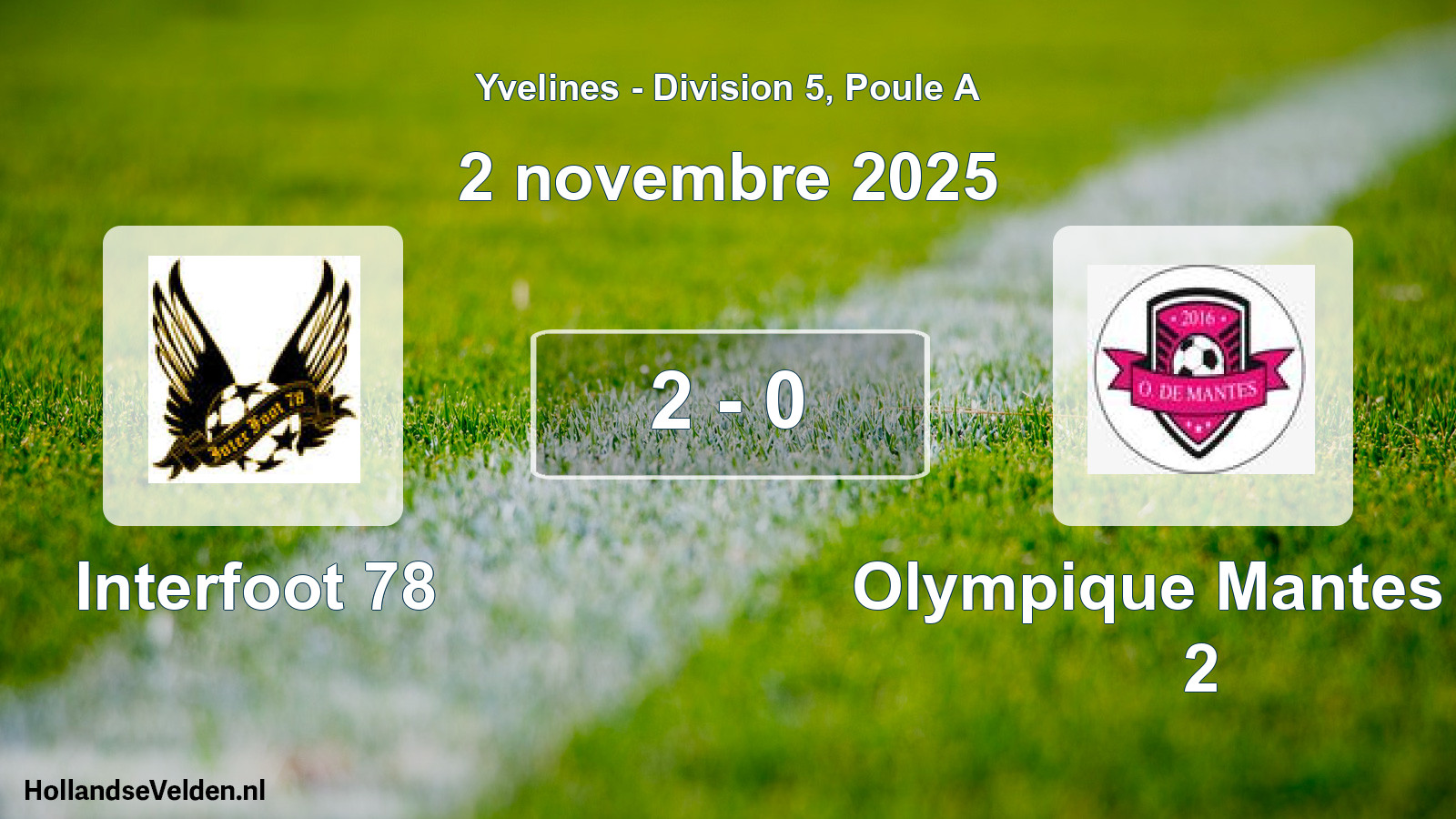 Match joué: Interfoot 78 - Olympique Mantes FC 2 2 - 0 (2 novembre 2025)