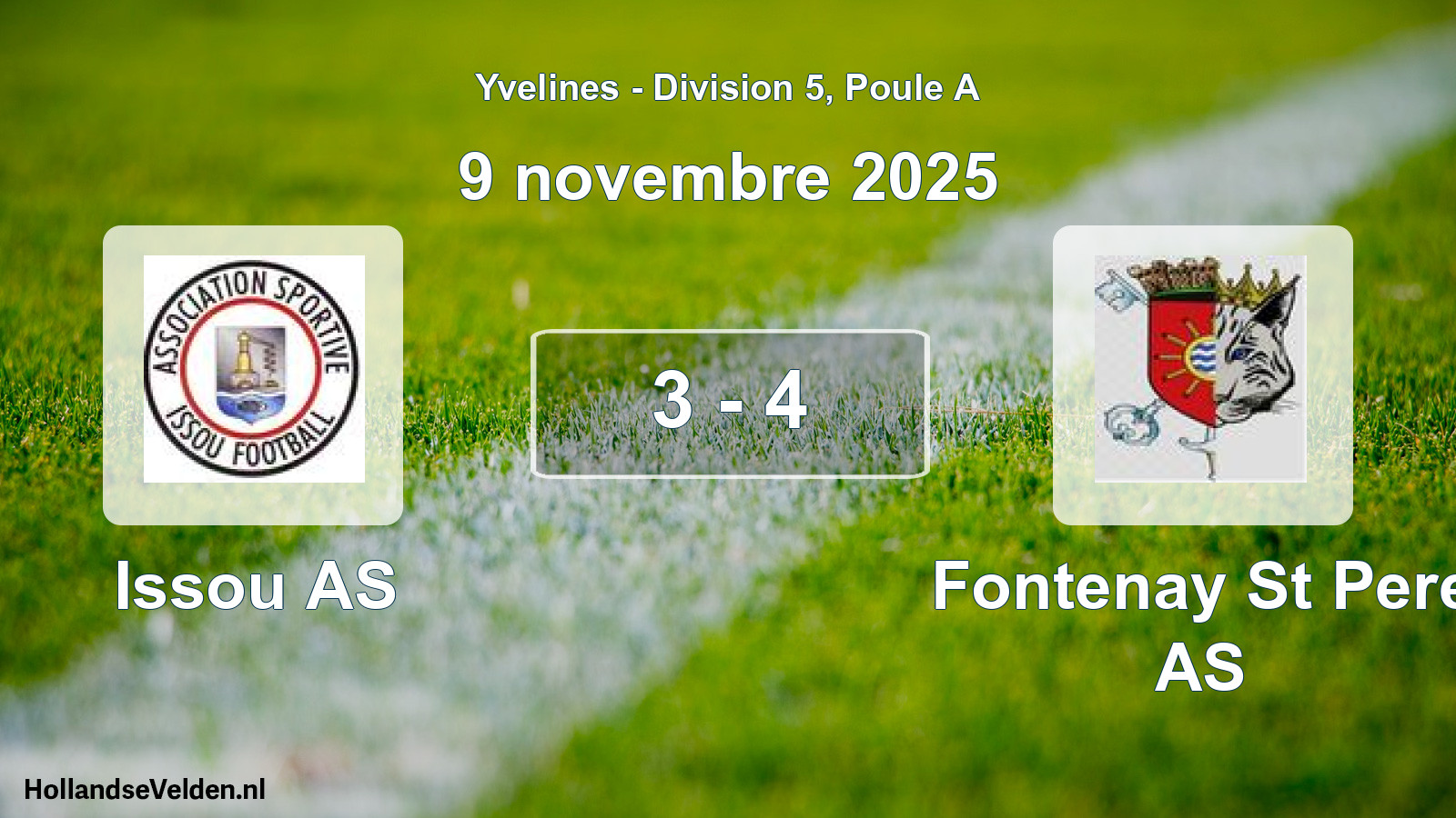 Match joué: Issou AS - Fontenay St Pere AS 3 - 4 (9 novembre 2025)
