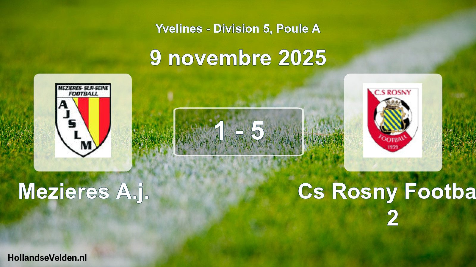 Match joué: Mezieres A.j. - Cs Rosny Football 2 1 - 5 (9 novembre 2025)