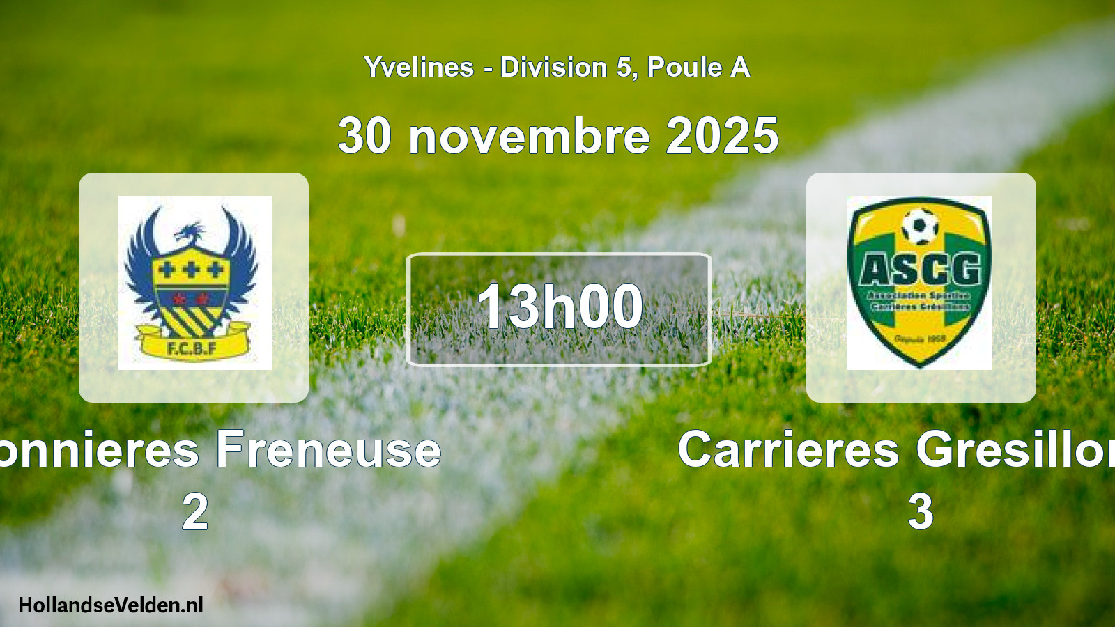 Scheduled Match: Bonnieres Freneuse 2 - Carrieres Gresillons 3 (30 November 2025)