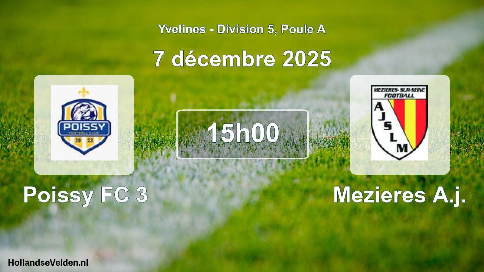 Match programmé: Poissy FC 3 - Mezieres A.j. (7 décembre 2025)