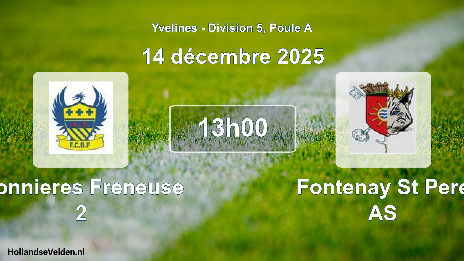 Scheduled Match: Bonnieres Freneuse 2 - Fontenay St Pere AS (14 December 2025)
