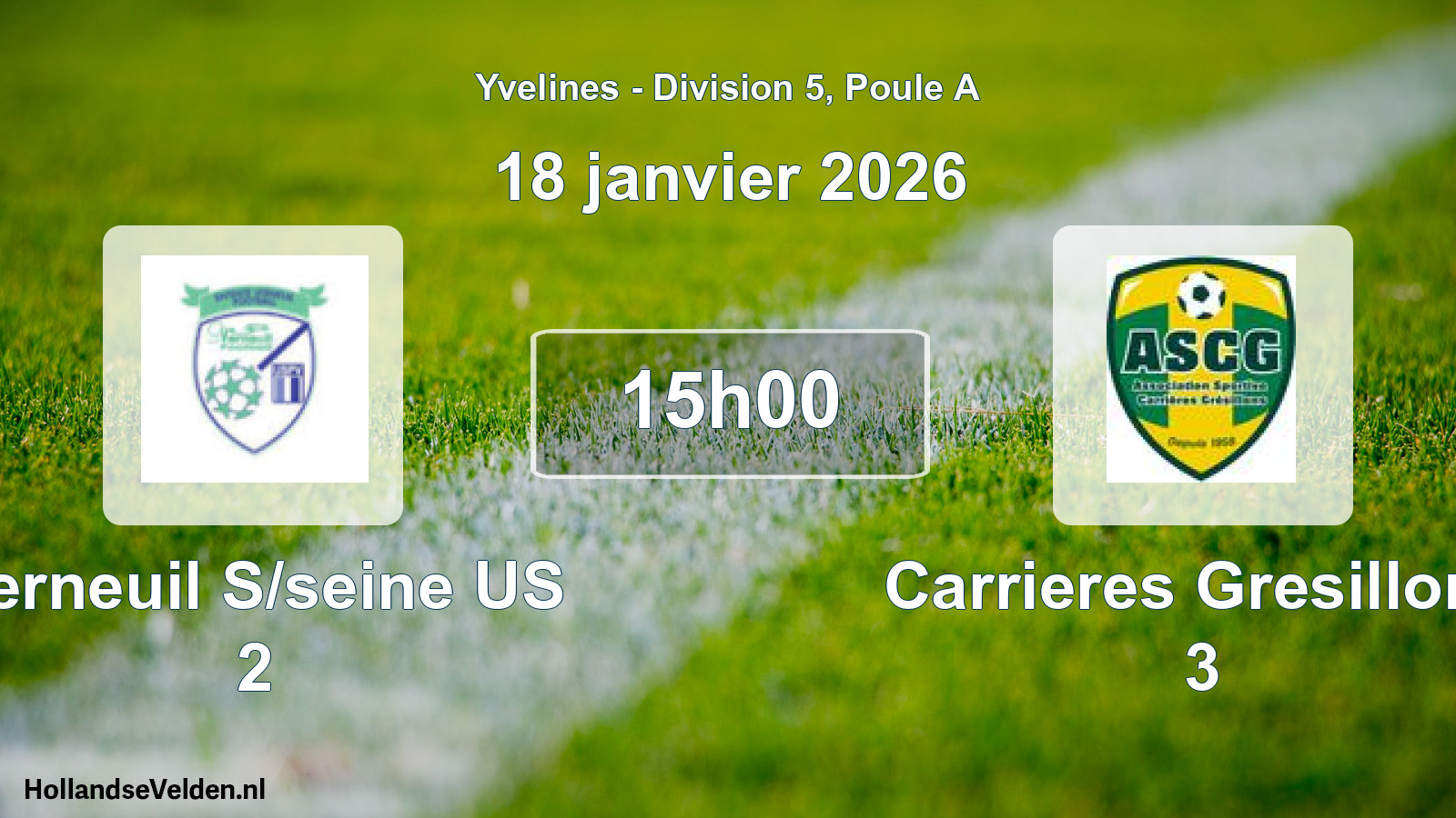 Match programmé: Verneuil S/seine US 2 - Carrieres Gresillons 3 (18 janvier 2026)