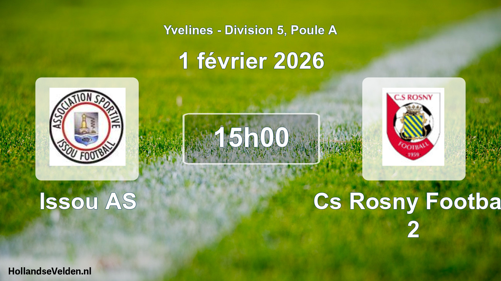 Geplande wedstrijd: Issou AS - Cs Rosny Football 2 (1 februari 2026)