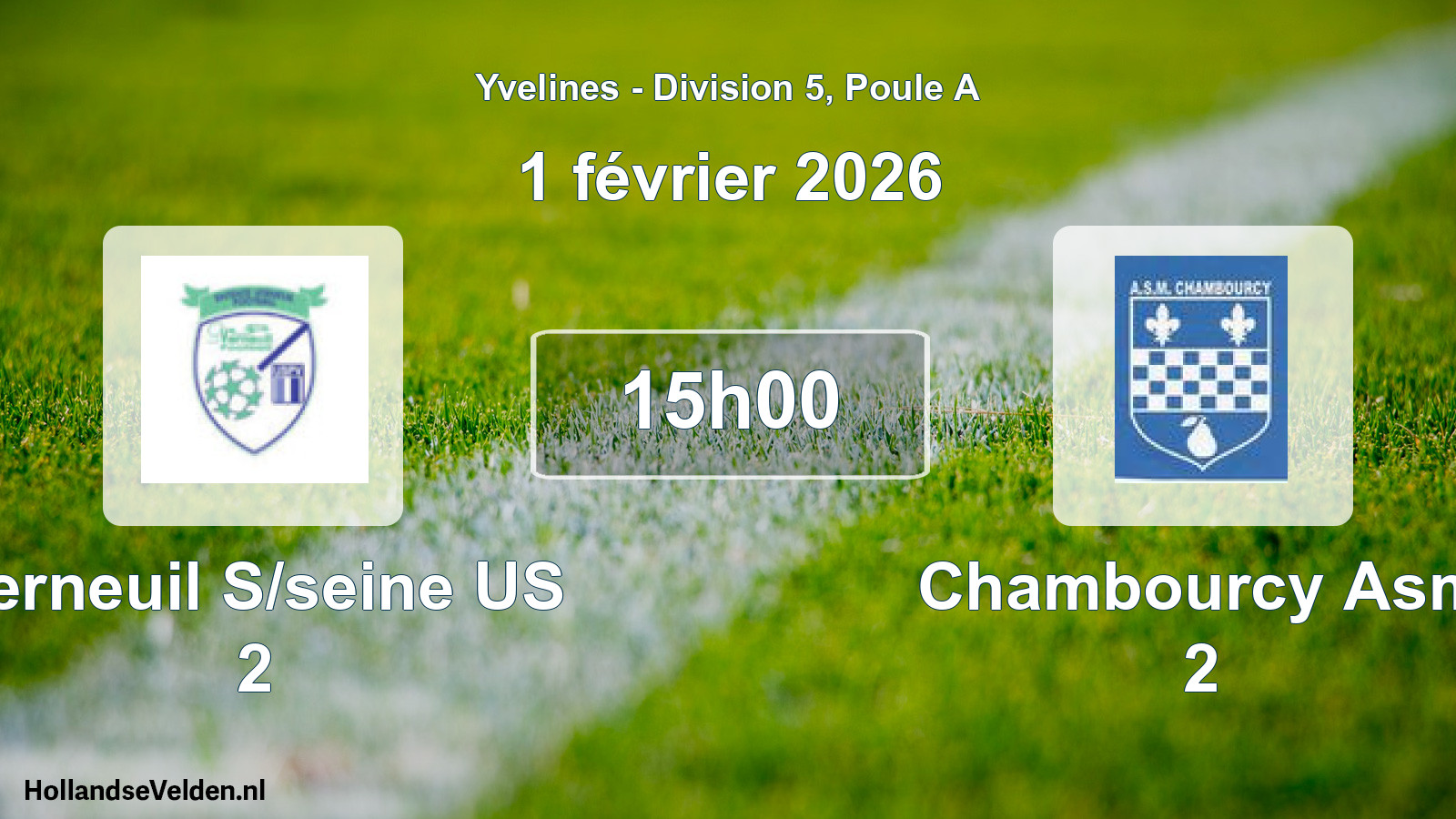 Scheduled Match: Verneuil S/seine US 2 - Chambourcy Asm 2 (1 February 2026)