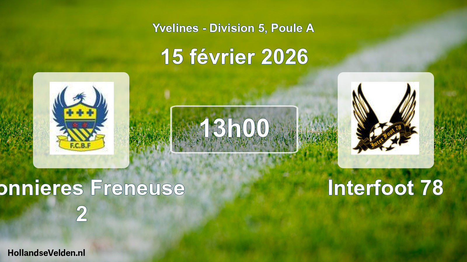 Match programmé: Bonnieres Freneuse 2 - Interfoot 78 (15 février 2026)