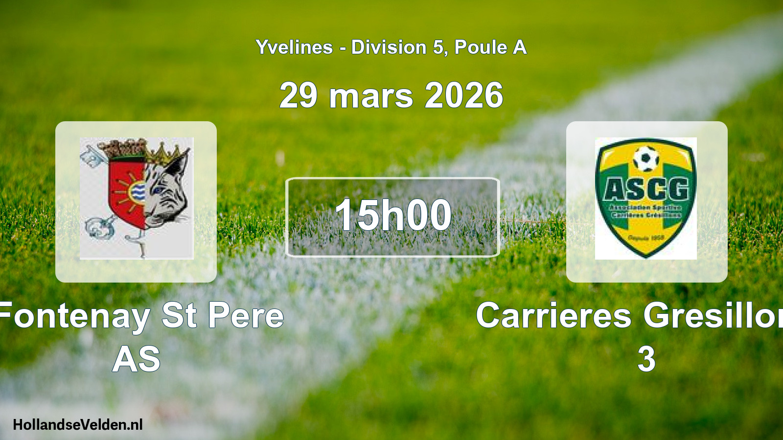 Match programmé: Fontenay St Pere AS - Carrieres Gresillons 3 (29 mars 2026)