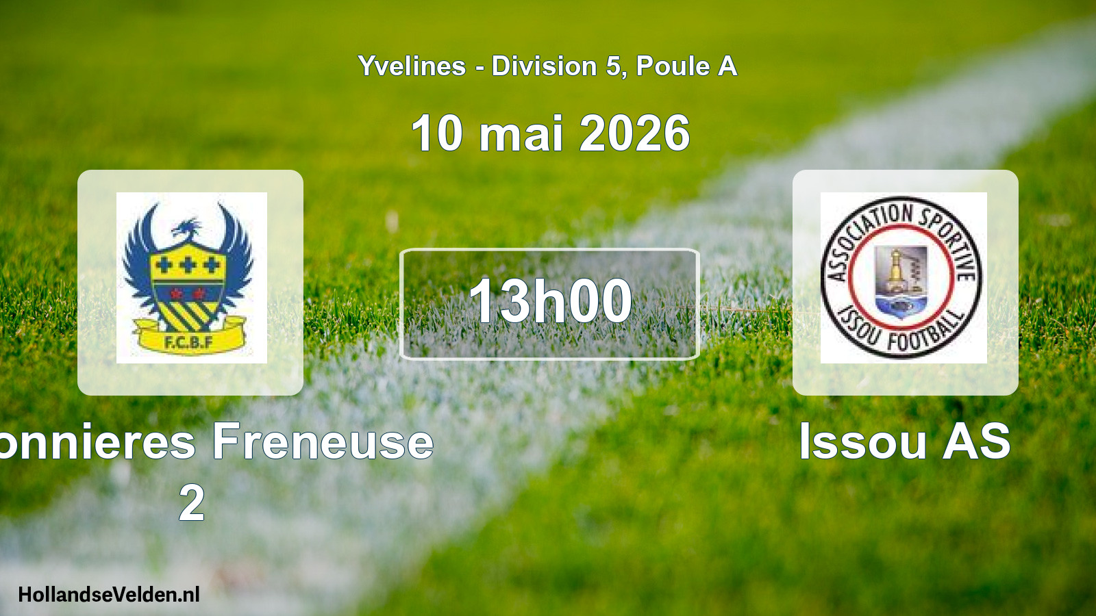 Scheduled Match: Bonnieres Freneuse 2 - Issou AS (10 May 2026)