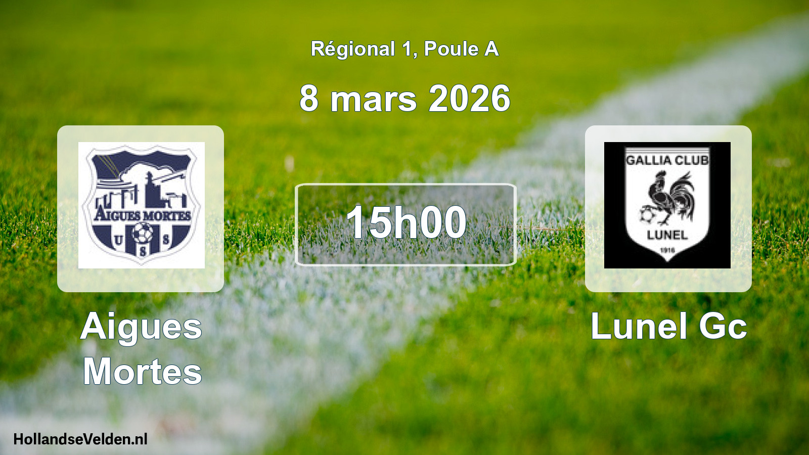 Geplande wedstrijd: Aigues Mortes - Lunel Gc (8 mars 2026)