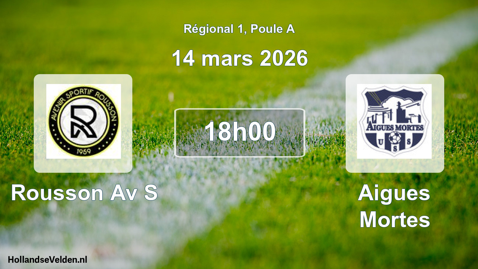 Geplande wedstrijd: Rousson Av S - Aigues Mortes (14 mars 2026)