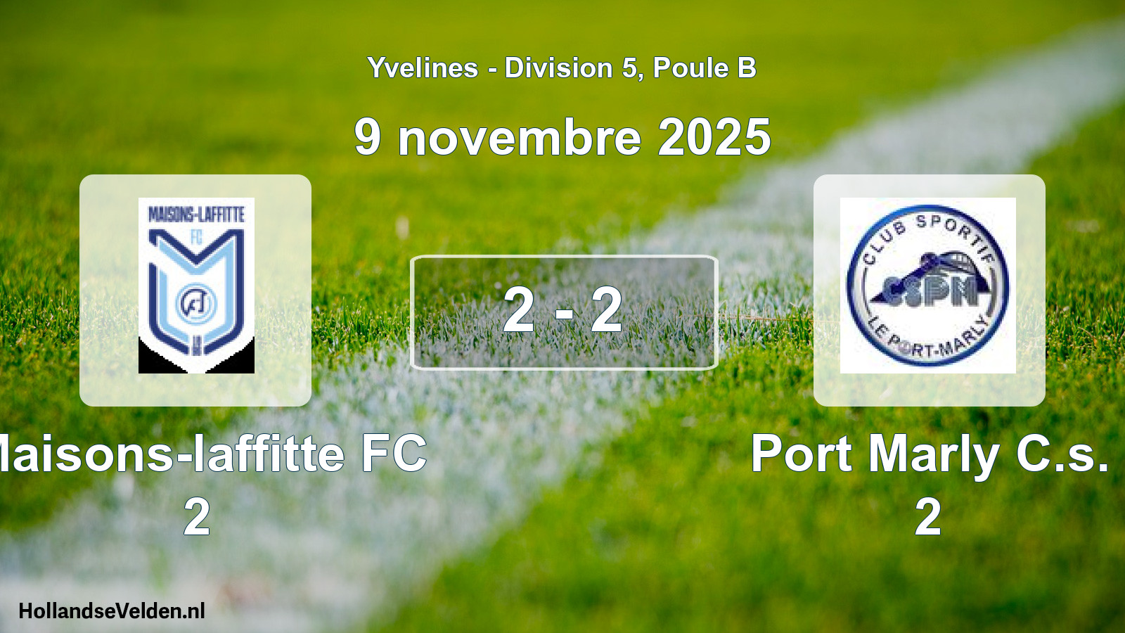Match joué: Maisons-laffitte FC 2 - Port Marly C.s. 2 2 - 2 (9 novembre 2025)
