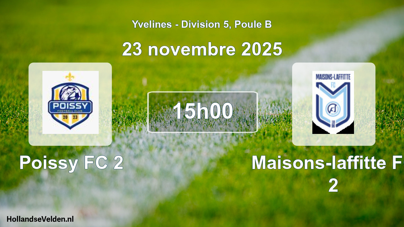Match programmé: Poissy FC 2 - Maisons-laffitte FC 2 (23 novembre 2025)