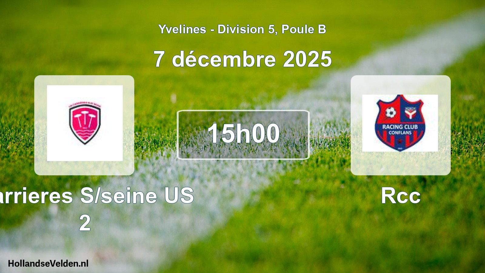 Geplande wedstrijd: Carrieres S/seine US 2 - Rcc (7 december 2025)