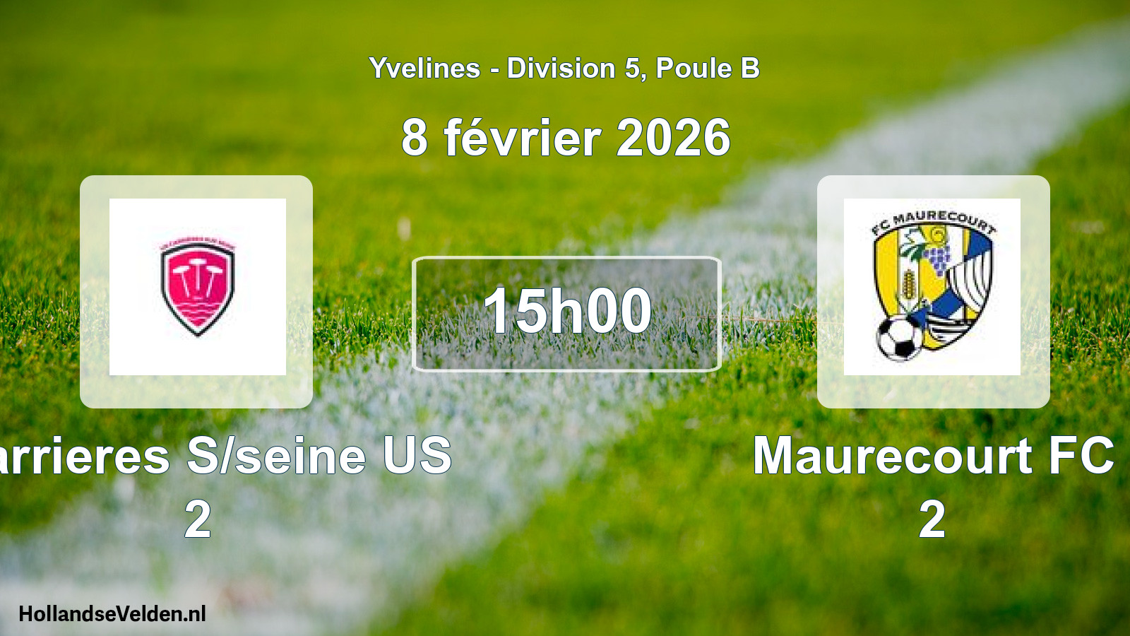 Match programmé: Carrieres S/seine US 2 - Maurecourt FC 2 (8 février 2026)