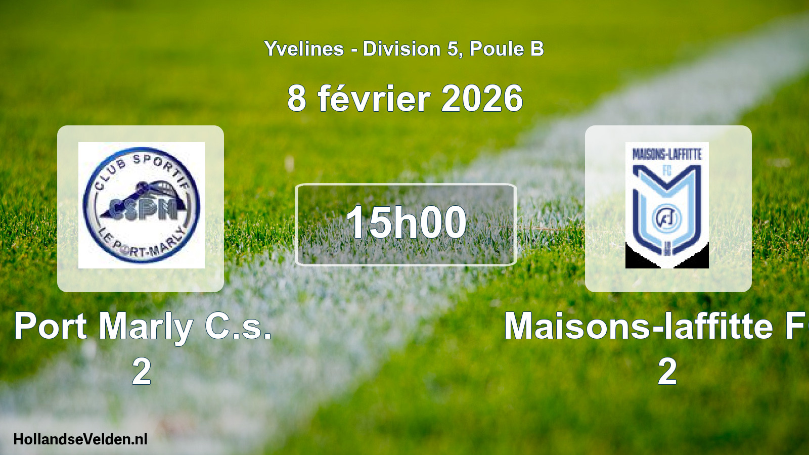 Geplande wedstrijd: Port Marly C.s. 2 - Maisons-laffitte FC 2 (8 februari 2026)