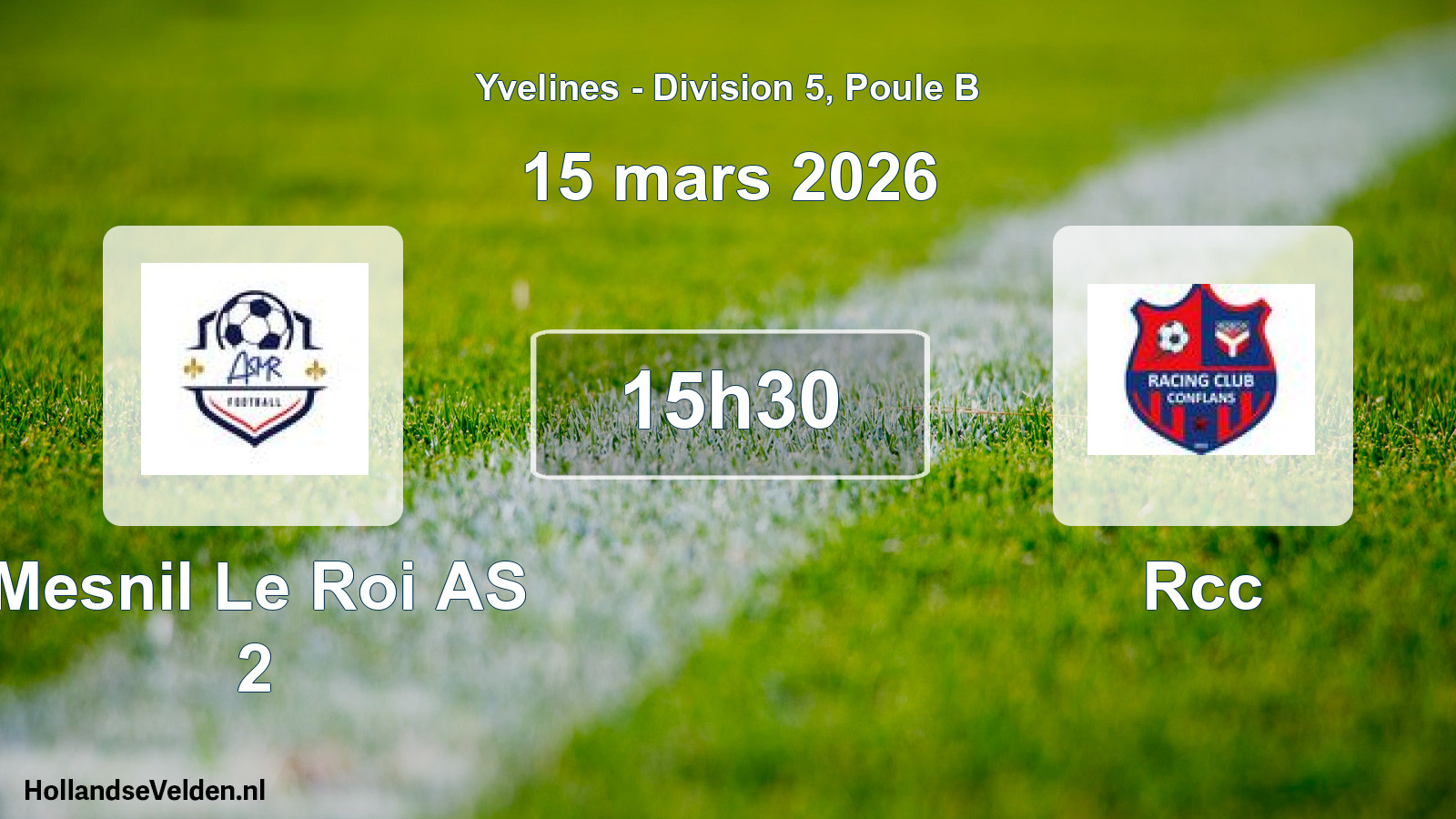 Match programmé: Mesnil Le Roi AS 2 - Rcc (15 mars 2026)
