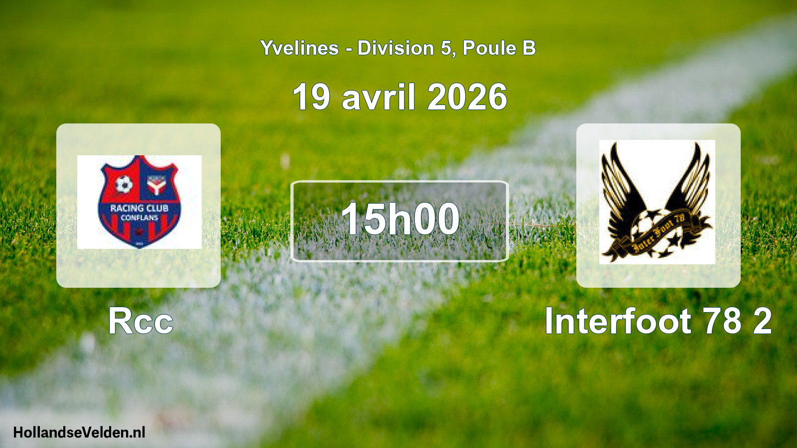 Match programmé: Rcc - Interfoot 78 2 (19 avril 2026)