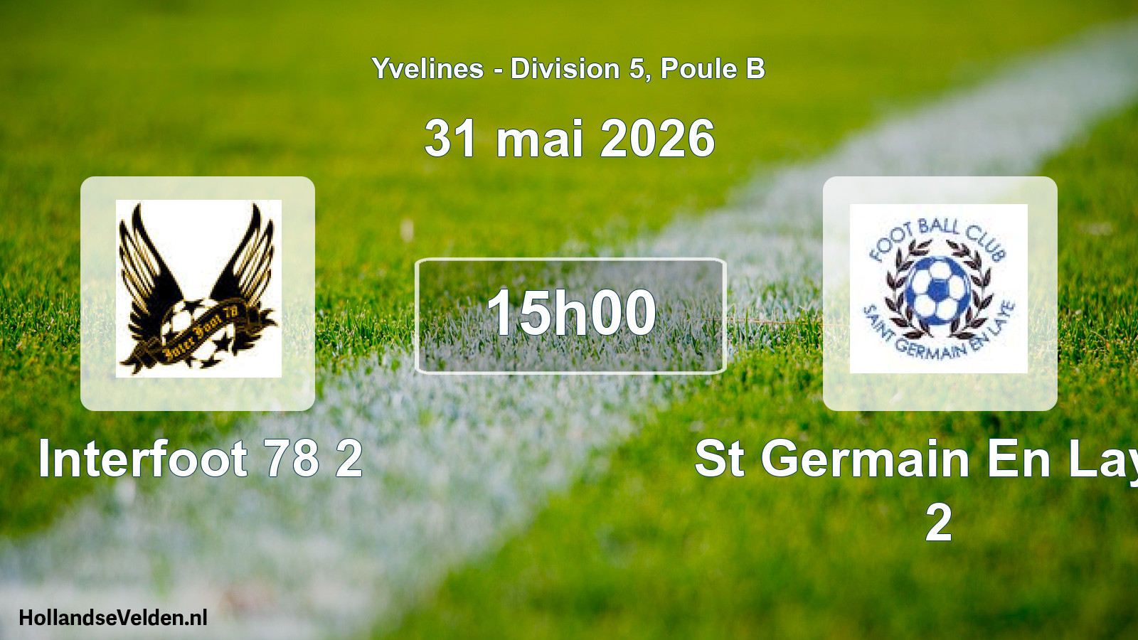 Match programmé: Interfoot 78 2 - St Germain En Laye 2 (31 mai 2026)