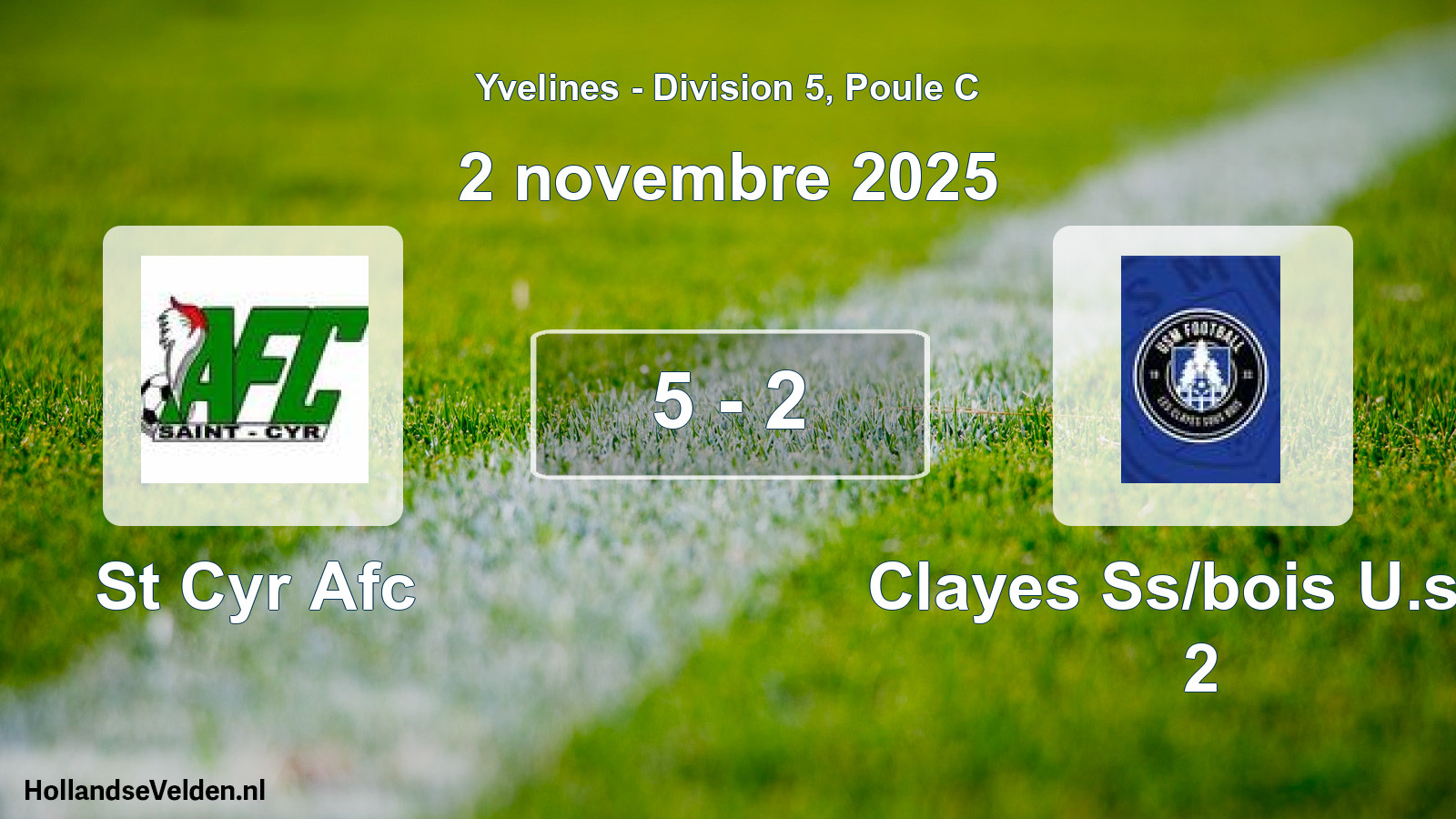 Match joué: St Cyr Afc - Clayes Ss/bois U.s.m 2 5 - 2 (2 novembre 2025)