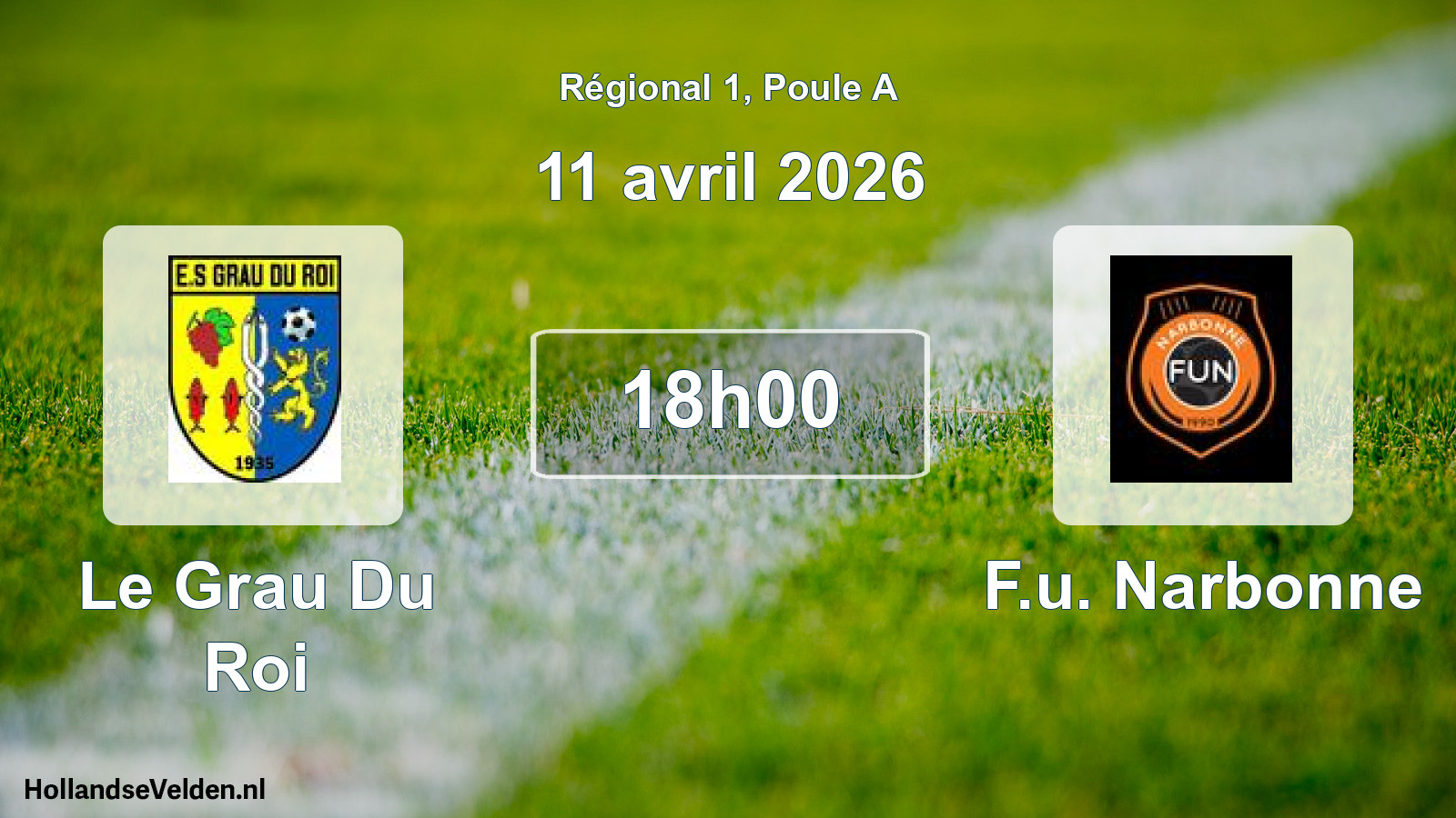 Scheduled Match: Le Grau Du Roi - F.u. Narbonne (11 April 2026)