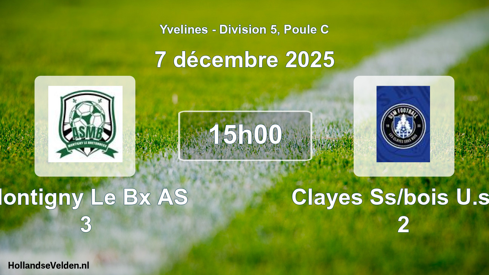 Geplande wedstrijd: Montigny Le Bx AS 3 - Clayes Ss/bois U.s.m 2 (7 december 2025)