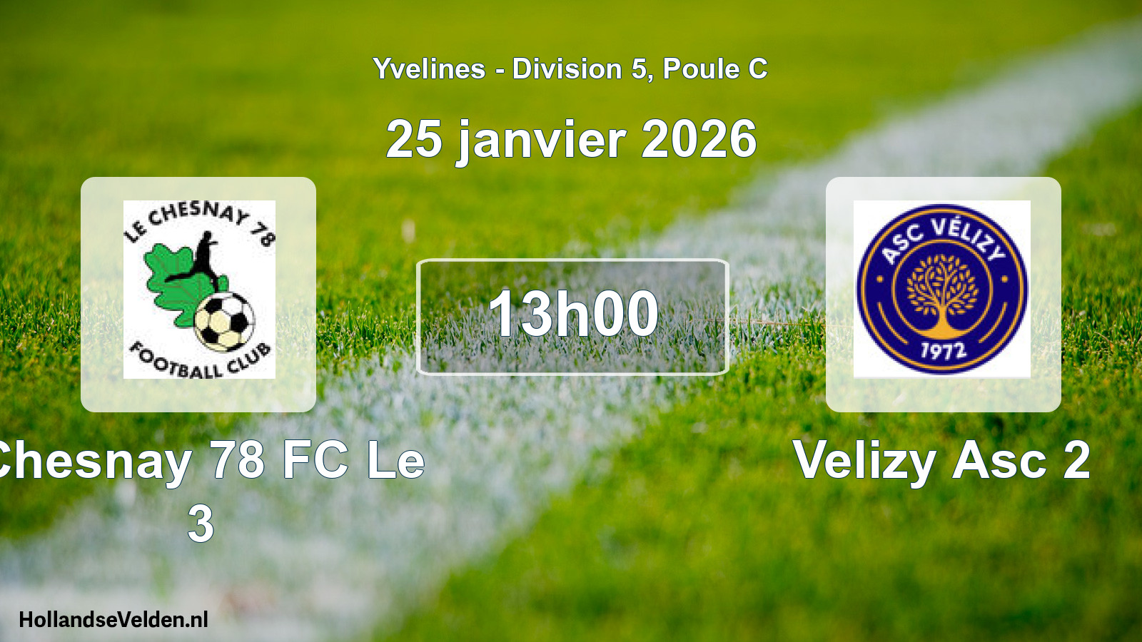 Match programmé: Chesnay 78 FC Le 3 - Velizy Asc 2 (25 janvier 2026)