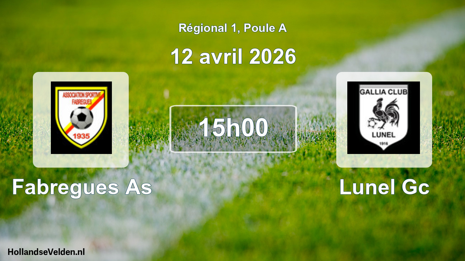 Geplande wedstrijd: Fabregues As - Lunel Gc (12 april 2026)