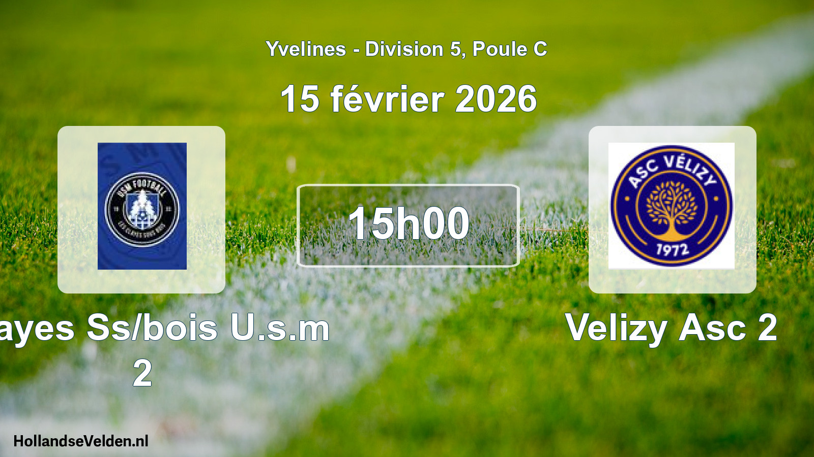 Match programmé: Clayes Ss/bois U.s.m 2 - Velizy Asc 2 (15 février 2026)