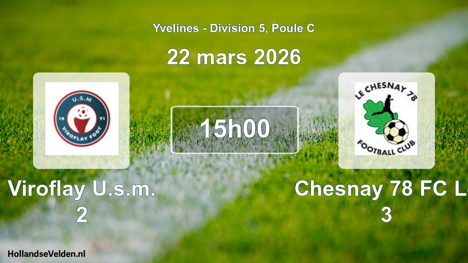 Match programmé: Viroflay U.s.m. 2 - Chesnay 78 FC Le 3 (22 mars 2026)