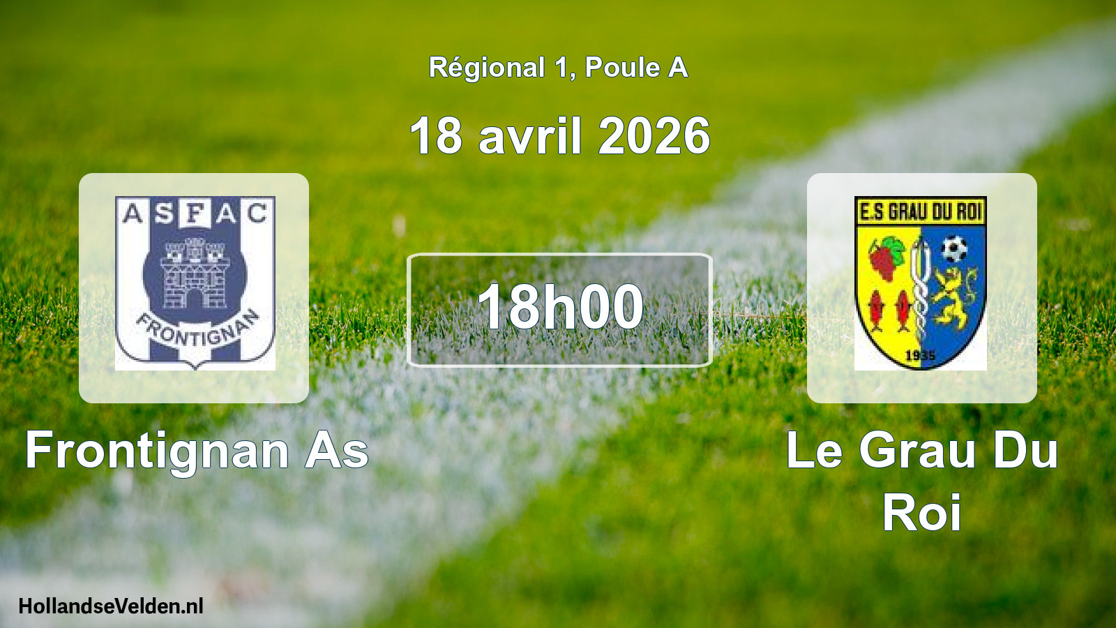 Scheduled Match: Frontignan As - Le Grau Du Roi (18 April 2026)
