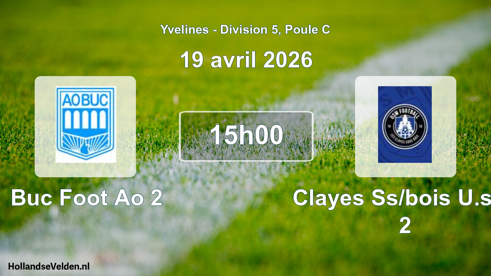 Geplande wedstrijd: Buc Foot Ao 2 - Clayes Ss/bois U.s.m 2 (19 april 2026)