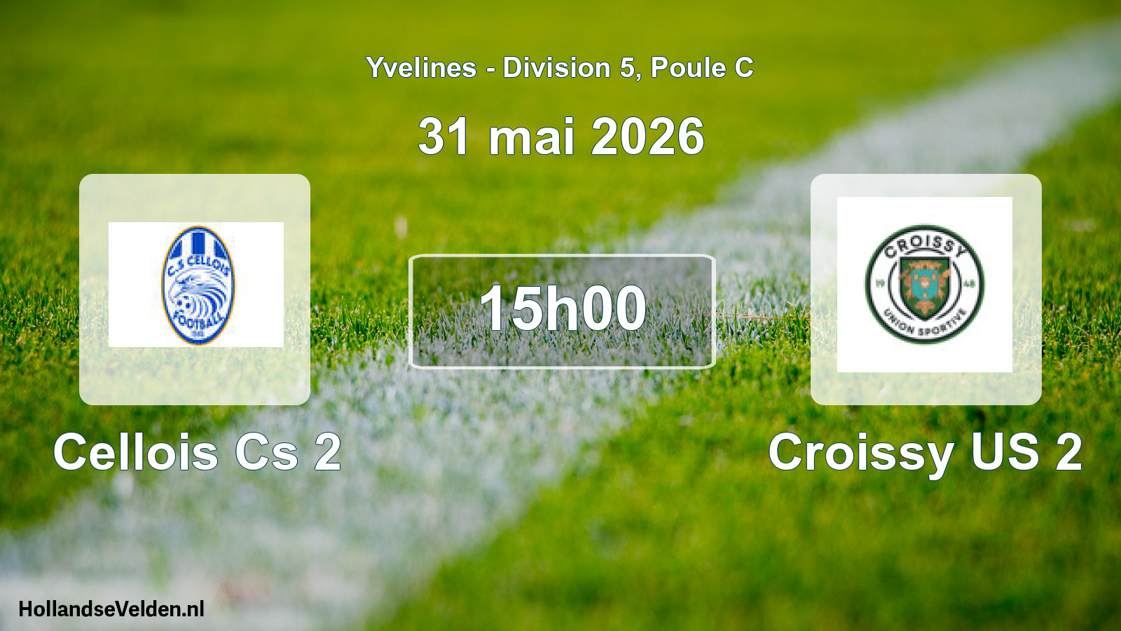 Match programmé: Cellois Cs 2 - Croissy US 2 (31 mai 2026)